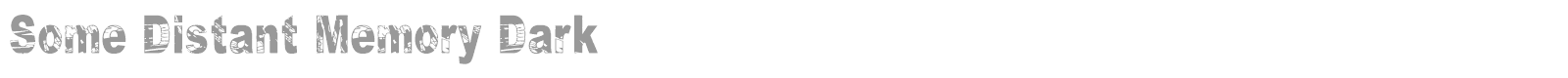 Some Distant Memory font preview